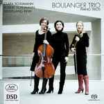 Cover for album: Boulanger Trio, Clara Schumann, Robert Schumann, Wolfgang Rihm – Piano Trios(SACD, Hybrid, Multichannel, Album)
