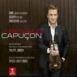 Cover for album: Renaud Capuçon, Wolfgang Rihm, Pascal Dusapin, Bruno Mantovani – 21st Century Violin Concertos(CD, Album)