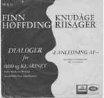 Cover for album: Finn Høffding / Knudåge Riisager / Waldemar Wolsing, Poul Allin Erichsen, Randers Byorkester – Dialoger For Obo Og Klarinet / I Anledning Af –(7