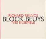 Cover for album: Richard Rijnvos • Ives Ensemble – Block Beuys(CD, Album)