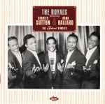 Cover for album: The Royals (2) Featuring Charles Sutton & Hank Ballard – The Federal Singles(CD, Compilation, Remastered)