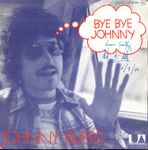 Cover for album: Bye Bye Johnny