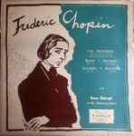 Cover for album: Frederic Chopin - Erno Balogh – Four Impromptus, Bolero, Berceuse, Tarantelle, Barcarolle(LP, Mono)