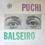 Cover for album: Puchi Balseiro(LP, Album)