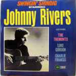 Cover for album: Johnny Rivers, The Tremonts, Luke Gordon (2), Charlie Francis (4) – Swingin' Shindig
