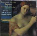 Cover for album: Francesco & Riccardo Rognoni, Ensemble D'Allegrezza, Nanneke Schaap – Selva De Varij Passaggi,1620(CD, Album, Stereo)