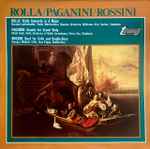 Cover for album: Rolla / Paganini / Rossini – Violin Concerto In A Major / Sonata For Grand Viola / Duet For Cello And Double-Bass