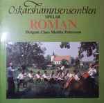 Cover for album: Roman, Oskarshamnsensemblen, Claes Merithz Pettersson – Oskarshamnsensemblen Spelar Roman(LP, Stereo)