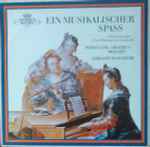 Cover for album: Wolfgang Amadeus Mozart, Adriano Banchieri – Ein Musikalischer Spass(LP)