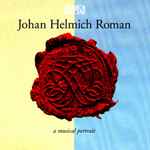 Cover for album: Johan Helmich Roman: A Musical Portrait(CD, Compilation)