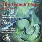 Cover for album: Duruflé, Gallon, Rhené-Baton, Hahn & Ropartz, Bent Larsen, Lars Grunth, Sverre Larsen – The French Flute 1920-30