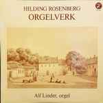 Cover for album: Hilding Rosenberg, Alf Linder – Orgelverk(LP, Album)