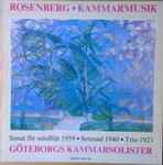 Cover for album: Göteborgs Kammarsolister, Hilding Rosenberg – Kammarmusik(LP)