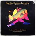 Cover for album: Blomdahl / Broman / Rosenberg, Stockholms Filharmoniska Orkester, Sixten Ehrling – Facetter / Ouverture / Danssvit(LP, Album)