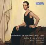 Cover for album: Raffaello de Banfield, Vito Levi, Daniela Mazzucato, Elia Macri – Liriche Da Camera; Preludi(CD, Album)