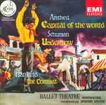 Cover for album: Antheil, Schuman, Banfield, Ballet Theatre Orchestra  conducted by Joseph Levine – Antheil · Schuman · Banfield(CD, Compilation, Remastered, Mono)