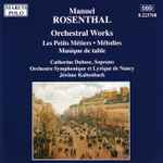 Cover for album: Rosenthal: Orchestral Works(CD, Stereo)