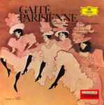 Cover for album: Offenbach - Rosenthal / Berlioz / Auber / Adam – Gaîté Parisienne / Il Corsaro / Fra Diavolo / S'Io Fossi Re(LP, Compilation, Stereo)