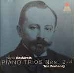 Cover for album: Nikolai Roslavets - Trio Fontenay – Piano Trios Nos. 2 - 4