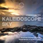 Cover for album: London Piano Trio, Arnold Rosner, Carson Cooman – Kaleidoscope Sky(CD, Album)