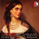 Cover for album: Luigi Rossi, La Risonanza, Fabio Bonizzoni – La Bella Più Bella(CD, )
