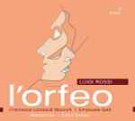 Cover for album: Luigi Rossi - Francesca Lombardi Mazzulli, Emanuela Galli, Allabastrina, Elena Sartori – L'Orfeo(3×CD, )