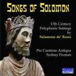 Cover for album: Salomone de´ Rossi - Pro Cantione Antiqua, Sydney Fixman – Songs Of Solomon(CD, )