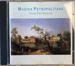 Cover for album: Musica Petropolitana, Vivaldi, Corelli, Sammartini, Rossi, Pergolesi – Italian Trio Sonatas(CD, Compilation)