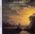 Cover for album: Hans Rott, Orchestre National De Montpellier, Friedemann Layer – Symphonie En Mi Majeur(CD, Album)
