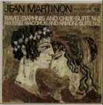 Cover for album: Jean Martinon Debut Recording With The Chicago Symphony / Ravel, Roussel – Daphnis And Chloe, Suite No. 2 / Bacchus And Ariadne, Suite No. 2