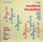 Cover for album: Karsten Behrmann, Rita Laugs, Oda Kleemann - Milhaud / Roussel / Poulenc / Auric / Höffer / Badings / Scott – Moderne Blockflöte