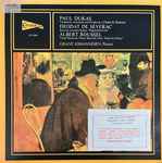 Cover for album: Paul Dukas / Deodat De Severac / Albert Roussel – Piano Works
