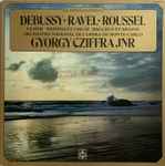 Cover for album: Debussy, Ravel, Roussel – La Mer - Dephnis Et Chloe - Bacchus Et Ariane