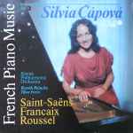 Cover for album: Silvia Čápová, Slovak Philharmonic Orchestra, Bystrík Režucha, Tibor Frešo, Saint-Saëns, Francaix, Roussel – French Piano Music(LP)