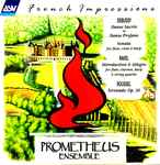 Cover for album: Prometheus Ensemble (3), Debussy / Ravel / Roussel – French Impressions(LP)