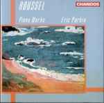 Cover for album: Roussel, Eric Parkin – Piano Works(CD, )