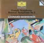 Cover for album: Franck • Roussel – Orchestre National De France / Leonard Bernstein – Symphonie • Symphonie No. 3