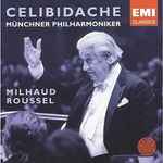 Cover for album: Celibidache / Münchner Philharmoniker : Milhaud, Roussel – Milhaud, Roussel(CD, )