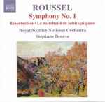 Cover for album: Roussel, Royal Scottish National Orchestra, Stéphane Denève – Symphony No. 1