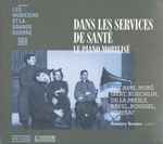 Cover for album: Ducasse, Huré, Ibert, Koechlin, De La Presle, Ravel, Roussel, Séverac, Amaury Breyne – Dans Les Services De Santé - Le Piano Mobilisé(CD, )