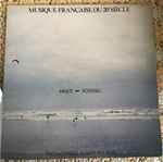 Cover for album: Georges Migot, Albert Roussel, Trio A Cordes Albert Roussel – Musique Française du 20 siecle(LP, Album)