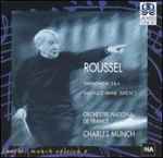 Cover for album: Roussel, Orchestre National De France, Charles Münch – Symphonies Nos 3 & 4, Bacchus et Ariane: Suite No. 2(CD, Compilation, Reissue)