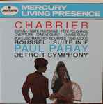 Cover for album: Chabrier, Roussel - Detroit Symphony, Paul Paray – España - Suite Pastorale - Fête Polonaise - Overture 