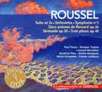 Cover for album: Suite En Fa ▪︎ Sinfonietta ▪︎ Symphonie N°3 ▪︎ Deux Poèmes De Ronsard Op.26 ▪︎ Sérénade Op.30 ▪︎ Trois Pièces Op.49(CD, Compilation, Remastered)