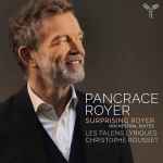 Cover for album: Pancrace Royer, Les Talens Lyriques, Christophe Rousset – Surprising Royer (Orchestral Suites)(CD, Album)