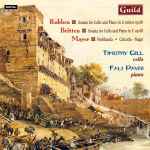 Cover for album: John Mayer (2), Edmund Rubbra, Benjamin Britten, Timothy Gill, Fali Pavri – Mayer/Rubbra/Britten: Works For Cello & Piano(CD, Stereo)