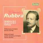 Cover for album: Rubbra, Philharmonia Orchestra, Norman Del Mar, Rohan de Saram, London Symphony Orchestra, Vernon Handley – Symphony Nos. 6 & 8 • Soliloquy