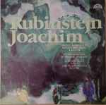 Cover for album: Anton Rubinštejn, Joseph Joachim, Lubomír Malý, Libuše Křepelová – Rubinštejn / Joachim