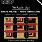 Cover for album: Nobuko Imai - Roland Pöntinen, Rubinstein - Glinka - Glazunov - Stravinsky - Shostakovich – The Russian Viola(CD, Album)