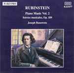 Cover for album: Rubinstein, Joseph Banowetz – Piano Music Vol. 2 / Soirées Musicales, Op. 109(CD, Album)